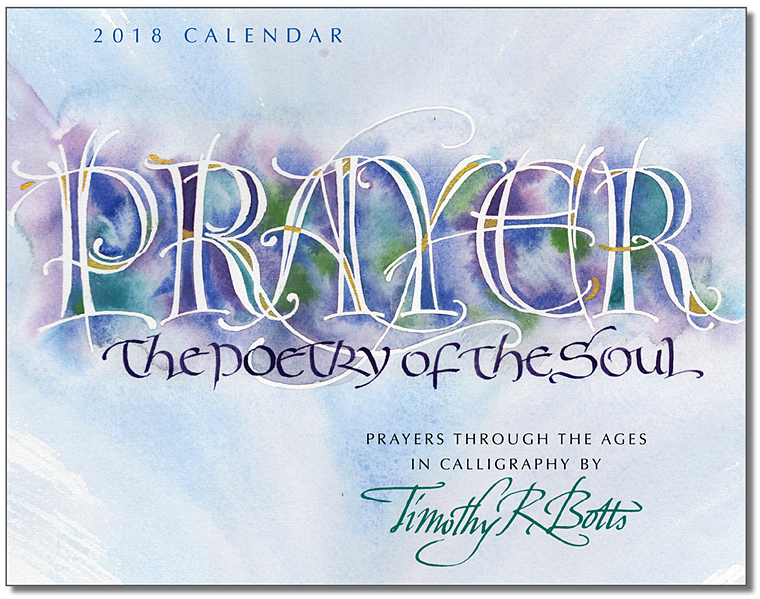 Prayer - The Poetry through the Ages - 2018 Calendar by Calligrapher Tim Botts