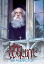 John Wycliffe: The Morningstar - DVD - Christian History Institute DVDs