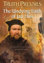 Truth Prevails: The Undying Faith Of Jan Hus - DVD - Christian History Institute DVDs